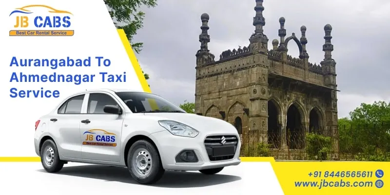 Aurangabad to Ahmednagar Taxi Service