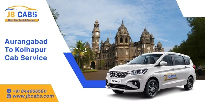 Aurangabad to Kolhapur Cab Service