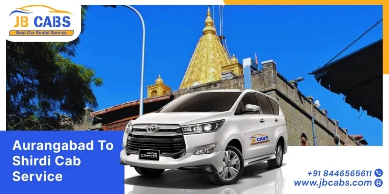 Aurangabad to Shirdi Cab Service | Book Aurangabad to Shirdi Taxi @Rs. 20/km