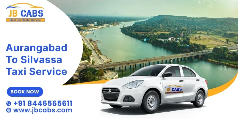  Aurangabad to Silvassa Taxi Service