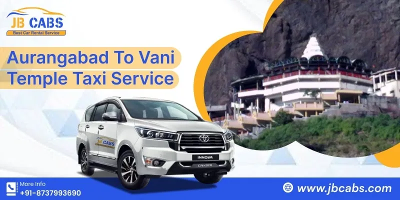 Aurangabad to Vani Temple Taxi Service