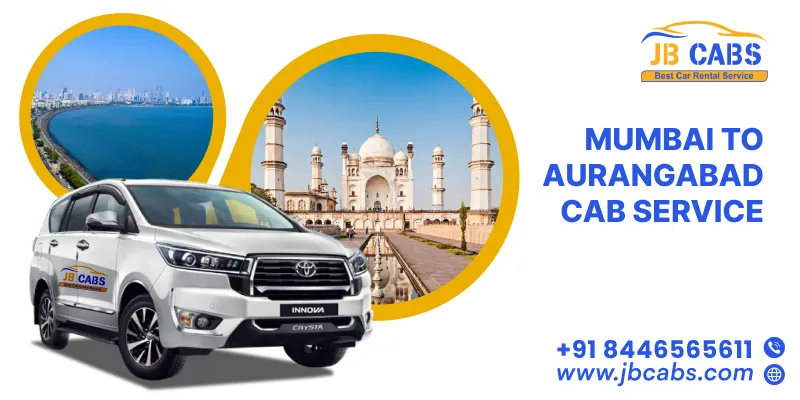 Mumbai to Aurangabad Taxi Service