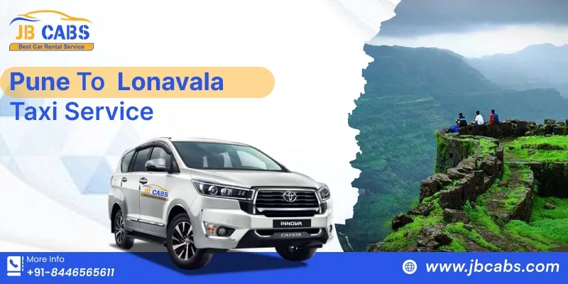 Pune to Lonavala Taxi Service