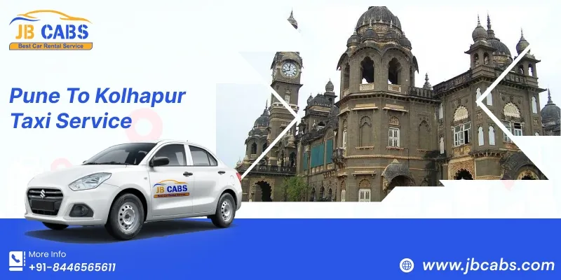 Pune to Kolhapur Taxi Service 